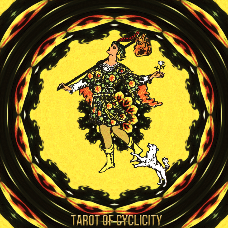 Tarot of Cyclicity The Fool
